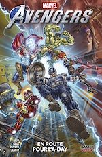 Télécharger le livre :  Avengers : En route pour l'A-day