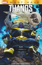 Télécharger le livre :  Best of Marvel (Must-Have) : Thanos - L'ascension de Thanos