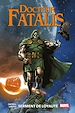 Télécharger le livre :  Docteur Fatalis : Serment de loyauté