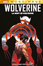 Télécharger le livre :  Best of Marvel (Must-Have) : Wolverine - La mort de Wolverine