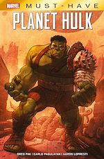 Télécharger le livre :  Best of Marvel (Must-Have) : Hulk - Planète Hulk