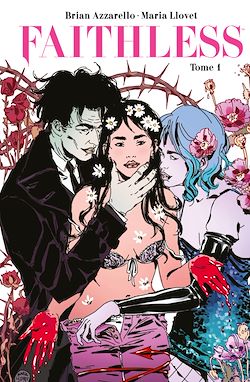 Télécharger le livre :  Faithless T01