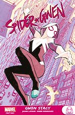 Télécharger le livre :  Spider-Gwen : Gwen Stacy