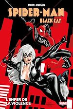 Télécharger le livre :  Best of Marvel (Must-Have) : Spider-Man/Black Cat - L'enfer de la violence