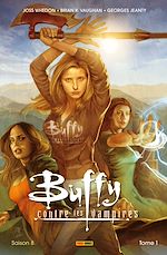 Télécharger le livre :  Buffy contre les vampires - Saison 8 T01