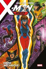 Télécharger le livre :  X-Men Red : Haine mécanique
