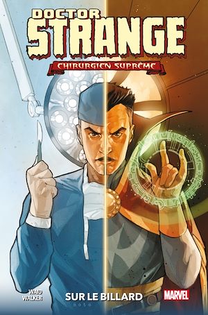 Téléchargez le livre :  Doctor Strange : Chirurgien Suprême - Sur le billard