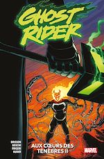 Télécharger le livre :  Ghost Rider : Aux coeurs des ténèbres II