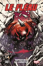 Télécharger le livre :  Le Fléau : Impossible de l'arrêter
