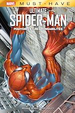 Télécharger le livre :  Best of Marvel (Must-Have) : Ultimate Spider-Man - Pouvoirs et responsabilités