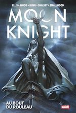 Télécharger le livre :  Moon Knight : Au bout du rouleau