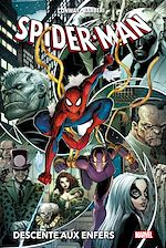 Télécharger le livre :  Spider-Man : Descente aux enfers
