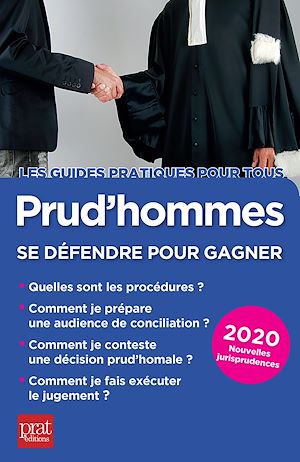 Téléchargez le livre :  Prud'hommes, se défendre pour gagner 2020