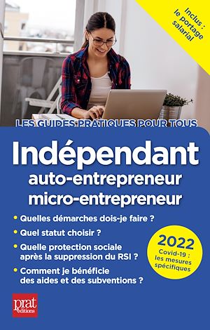Indépendant, auto-entrepreneur, micro-entrepreneur 2022 | SERIO, Dominique. Auteur