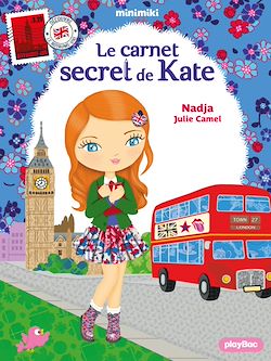 Télécharger le livre :  Minimiki - Le carnet secret de Kate - Tome 15