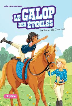 Télécharger le livre :  Le Galop des Etoiles - Le secret de Cherokee - Tome 2
