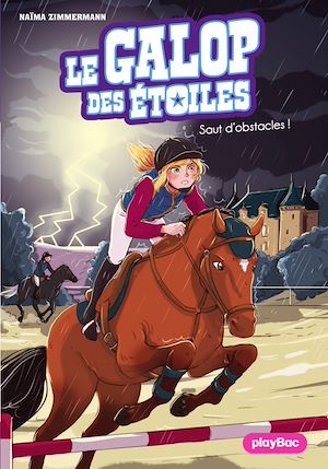 Téléchargez le livre :  Le Galop des Étoiles - Saut d'obstacles ! - Tome 6