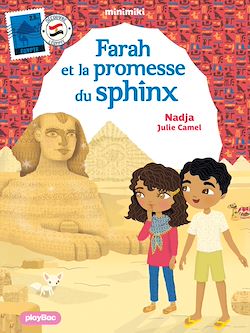 Télécharger le livre :  Minimiki - Farah et la promesse du Sphinx - Tome 34