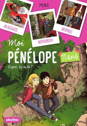 Téléchargez le livre :  Moi, Pénélope 11 ans  - Esprit es-tu là ? - Tome 2