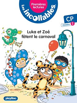Télécharger le livre :  Les incollables - Premières lectures - Le carnaval - Tome 17