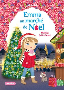 Télécharger le livre :  Minimiki  -  Emma au marché de Noël  - Tome  40