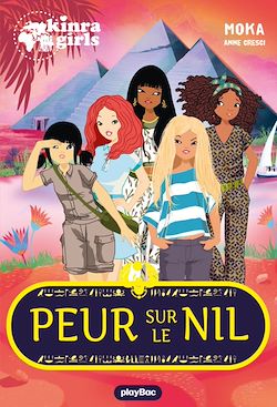 Télécharger le livre :  Kinra Girls - Peur sur le Nil  - Hors-série