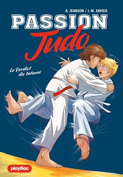 Télécharger le livre :  Passion Judo - Le verdict du tatami - Tome 2