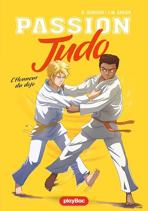 Téléchargez le livre :  Passion judo - L'honneur du dojo - Tome 3