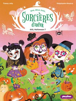 Télécharger le livre :  Une, deux, trois Sorcières - Allô Halloween ! - Tome 4