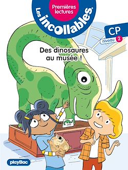 Télécharger le livre :  Les incollables - Premières lectures - Des dinosaures au musée - Tome 23