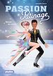 Télécharger le livre :  Passion Patinage - Danser en couple ! - Tome 3