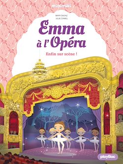 Télécharger le livre :  Emma à l'Opéra - Enfin sur scène - Tome 3