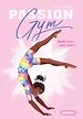 Télécharger le livre :  Passion Gym - Quelle note pour Jade ? - Tome 8