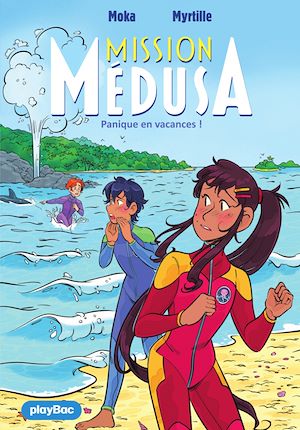 Téléchargez le livre :  Mission Médusa - Panique en vacances - Tome 4