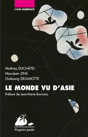 Téléchargez le livre :  Le Monde vu d'Asie