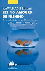 Télécharger le livre :  Les Dix amours de Nishino