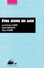 Download this eBook Etre jeune en Asie