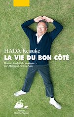 Télécharger le livre :  La Vie du bon côté
