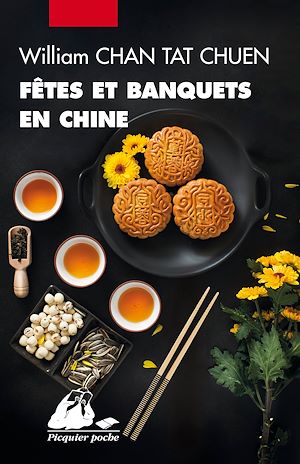 Téléchargez le livre :  Fêtes et banquets en Chine