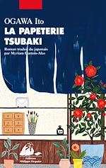Télécharger le livre :  La Papeterie Tsubaki