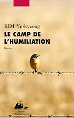 Télécharger le livre :  Le Camp de l'humiliation