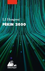 Télécharger le livre :  Pékin 2050