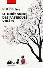 Télécharger le livre :  Le gout sucré des pastèques volées