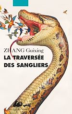 Télécharger le livre :  La Traversée des sangliers