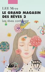 Télécharger le livre :  Le Grand Magasin des rêves 2