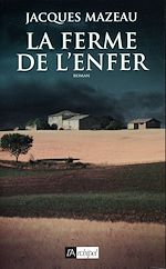 Télécharger le livre :  La ferme de l'enfer