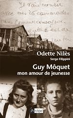 Télécharger le livre :  Guy Moquet - Mon amour de jeunesse