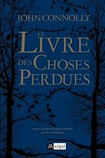 Télécharger le livre :  Le livre des choses perdues