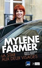 Télécharger le livre :  Mylène Farmer - La star aux deux visages
