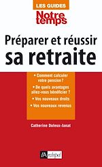 Télécharger le livre :  Préparer et réussir sa retraite